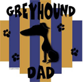 Greyhound Dad